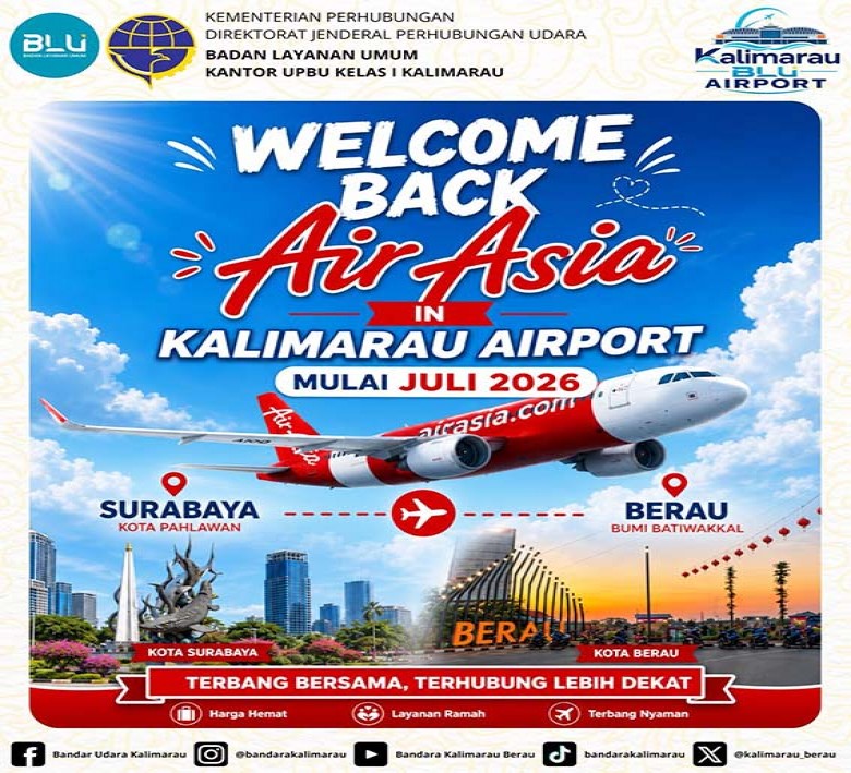 Mulai 2 Juli 2026 AirAsia Kembali Melayani Rute Penerbangan Surabaya-Berau : Akses Penting Bagi Aktivitas Ekonomi dan Pariwisata Daerah