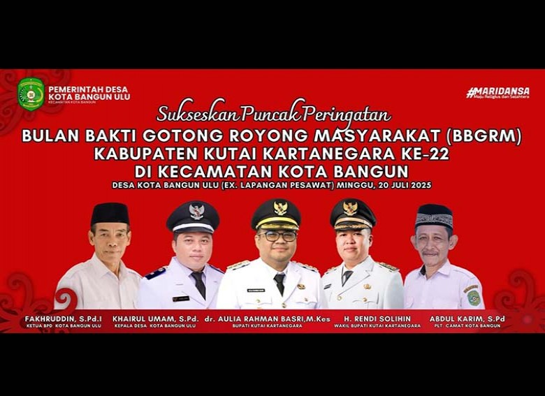 Pencanangan BBGRM Ke-22 Kabupaten Kukar Akan Digelar Besok, Dipusatkan di Kecamatan Kota Bangun