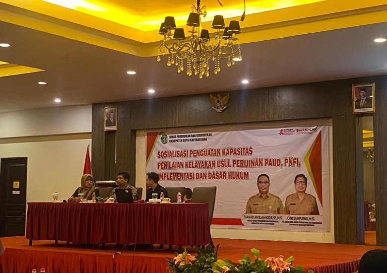 Disdikbud Kukar Sosialisasikan Syarat Izin Pendirian PAUD dan PNFI